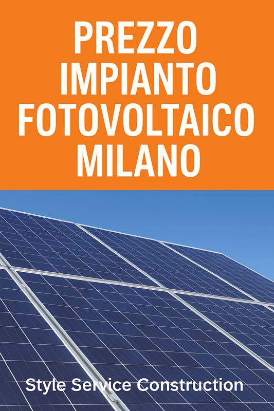 Prezzo Impianto Fotovoltaico Milano