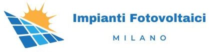 Impianti Fotovoltaici Milano